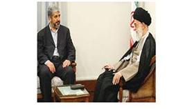 وفد «حماس» في طهران يسعى لترتيب لقاء بين مشعل وخامنئي