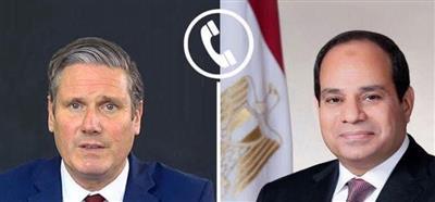 السيسي وستارمر يبحثان هاتفياً تطورات غزة والعلاقات الثنائية وملفات الاستقرار الإقليمي